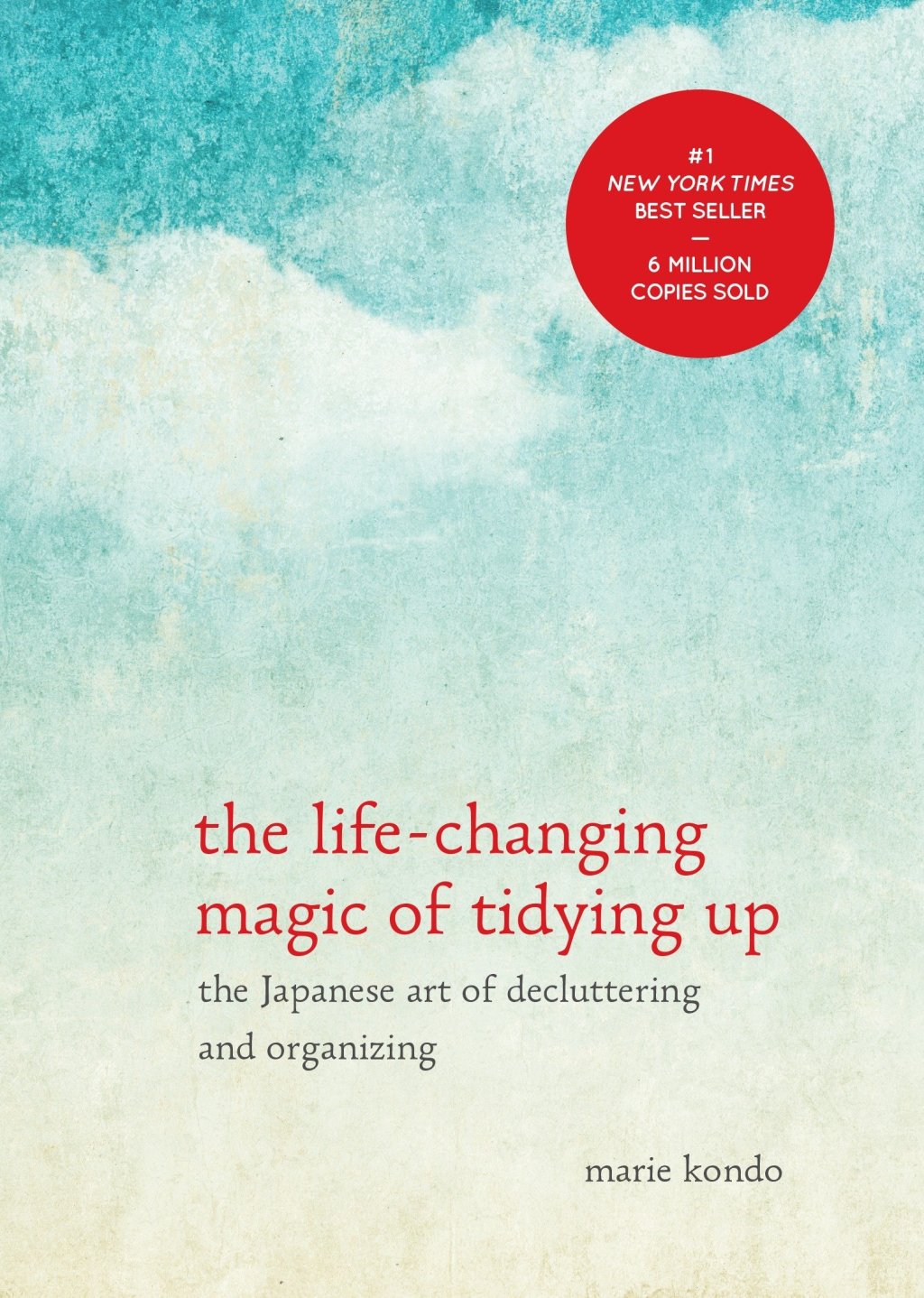 Is Marie Kondo’s “Life Changing Magic of Tidying Up” Truly Life&nbsp;Changing?
